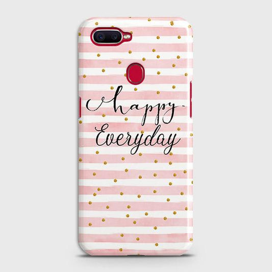 Oppo A12s Cover - Trendy Happy Everyday Printed Hard Case with Life Time Colors Guarantee ( Fast Delivery )