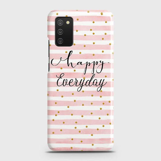 Samsung Galaxy A02s Cover - Trendy Happy Everyday Printed Hard Case with Life Time Colors Guarantee B59 ( Fast Delivery )