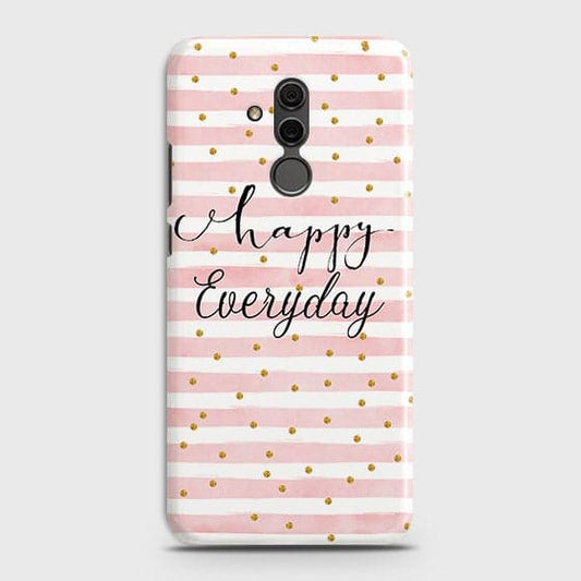 Huawei Mate 20 Lite - Trendy Happy Everyday Printed Hard Case With Life Time Colors Guarantee ( Fast Delivery )