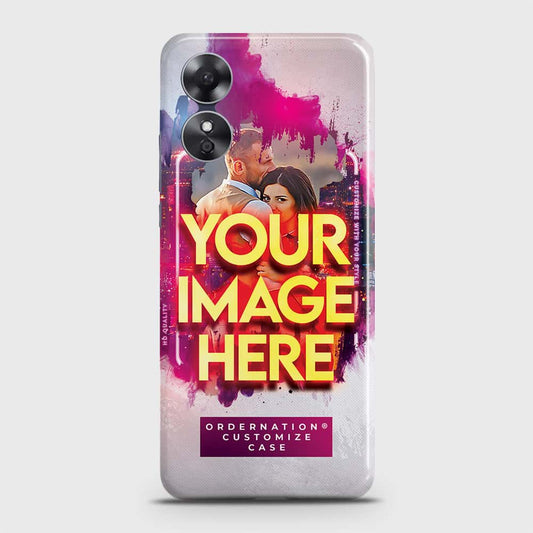 Oppo A17 Cover - Customized Case Series - Upload Your Photo - Multiple Case Types Available