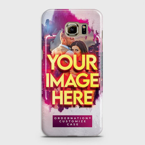 Samsung Galaxy S6 Cover - Customized Case Series - Upload Your Photo - Multiple Case Types Available