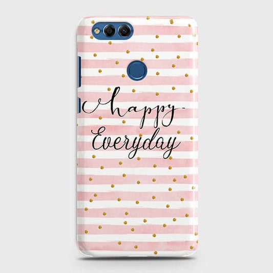 Huawei Honor 7X - Trendy Happy Everyday Printed Hard Case With Life Time Colors Guarantee