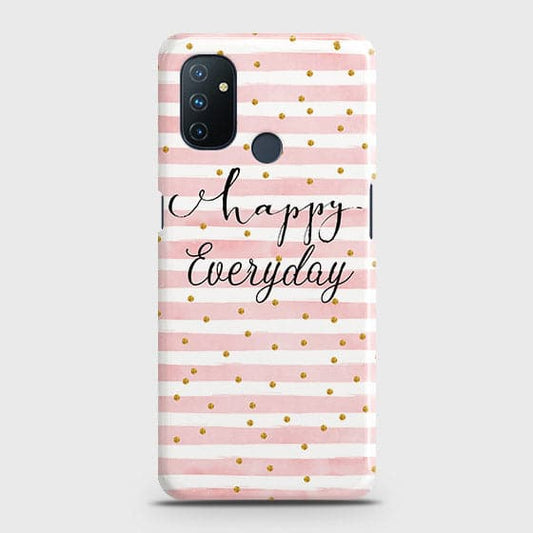 OnePlus Nord N100 Cover - Trendy Happy Everyday Printed Hard Case with Life Time Colors Guarantee