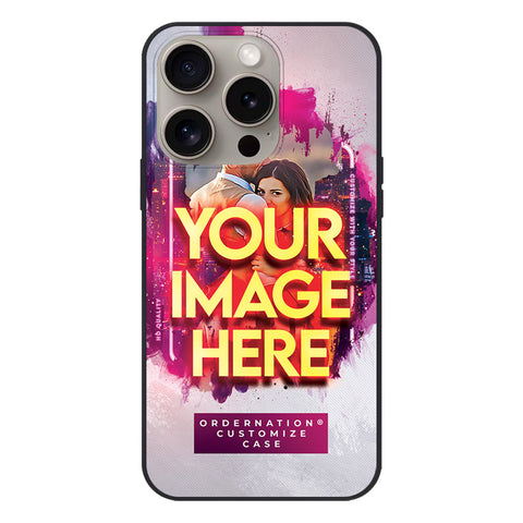 iPhone 15 Pro Max Cover - Customized Case Series - Upload Your Photo - Multiple Case Types Available