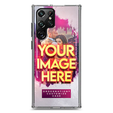 Samsung Galaxy S22 Ultra 5G Cover - Customized Case Series - Upload Your Photo - Multiple Case Types Available