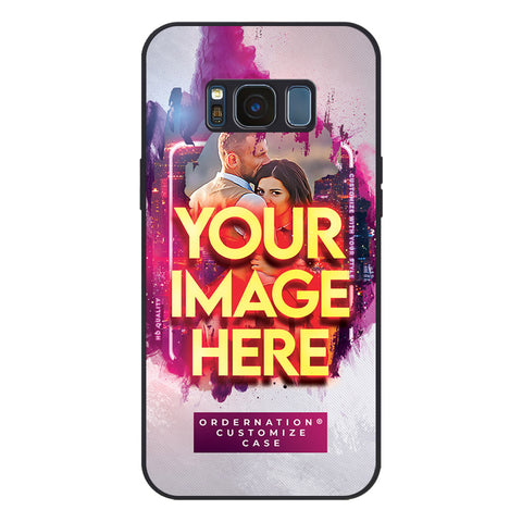 Samsung Galaxy S8 Plus Cover - Customized Case Series - Upload Your Photo - Multiple Case Types Available