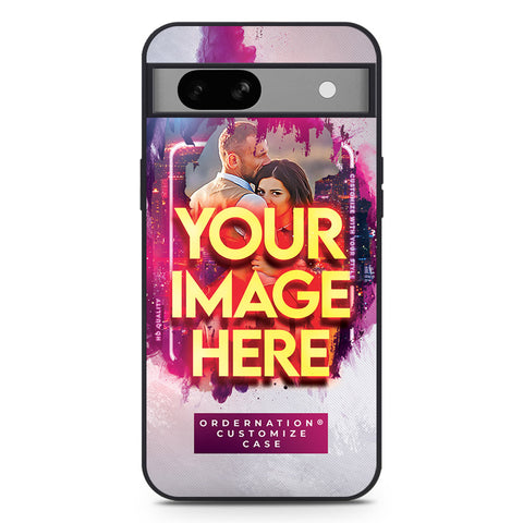 Google Pixel 7a Cover - Customized Case Series - Upload Your Photo - Multiple Case Types Available
