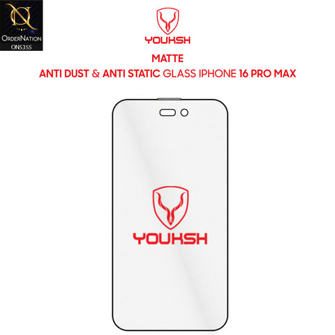 iPhone 16 Pro Max Screen Protector - Transparent - Youksh Matte Anti Dust Glass Screen Protector