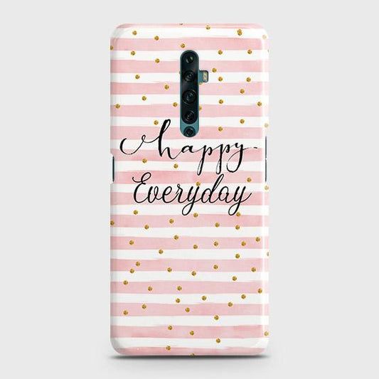 Oppo Reno 2F Cover - Trendy Happy Everyday Printed Hard Case with Life Time Colors Guarant ( Fast Delivery )