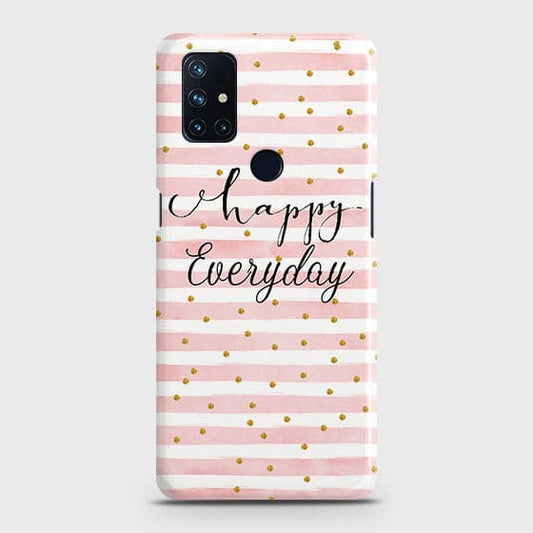OnePlus Nord N10 5G Cover - Trendy Happy Everyday Printed Hard Case with Life Time Colors Guarantee (Fast Delivery)