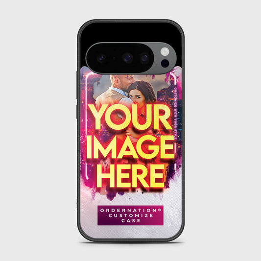 Google Pixel 10 Pro XL  - Customized Case Series - Upload Your Photo - Multiple Case Types Available