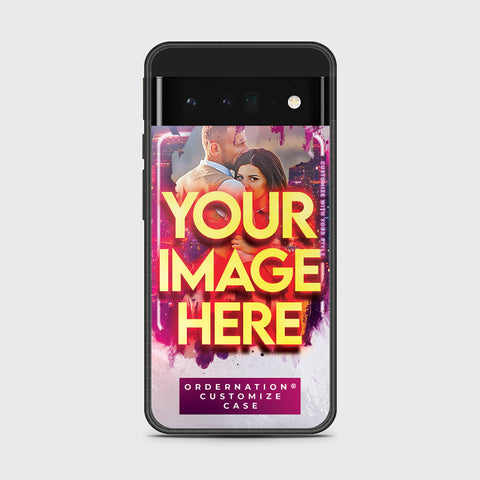 Google Pixel 6 Pro Cover - Customized Case Series - Upload Your Photo - Multiple Case Types Available