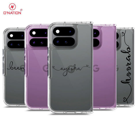 Google Pixel 11 Pro Fold Cover - Personalised Name Series - 8 Designs - Clear Phone Case - Soft Silicon Borders