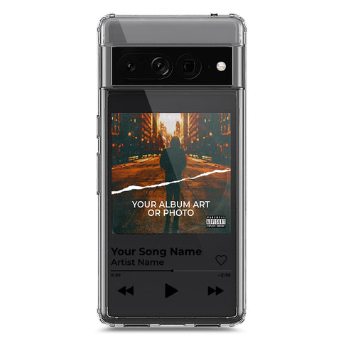 Google Pixel 7 Pro Cover - Personalised Album Art Series - Clear Phone Case - Soft Silicon Borders