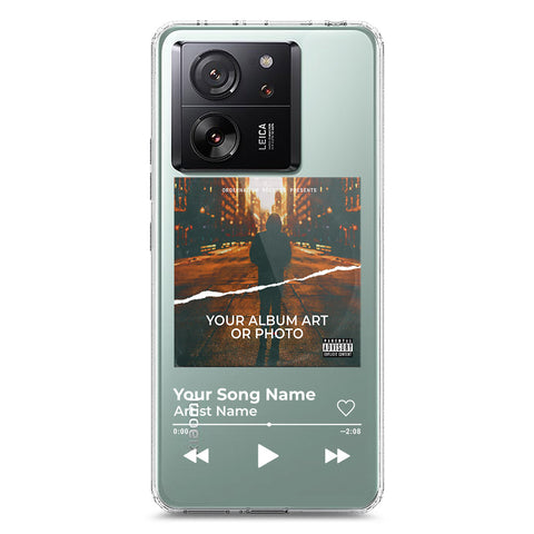 Xiaomi 13T Cover - Personalised Album Art Series - Clear Phone Case - Soft Silicon Borders