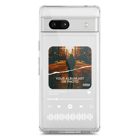 Google Pixel 7a Cover - Personalised Album Art Series - Clear Phone Case - Soft Silicon Borders