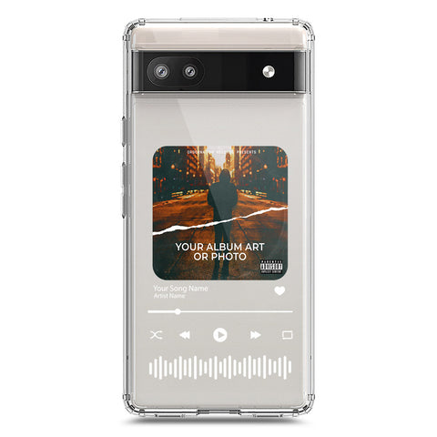 Google Pixel 6 Cover - Personalised Album Art Series - Clear Phone Case - Soft Silicon Borders
