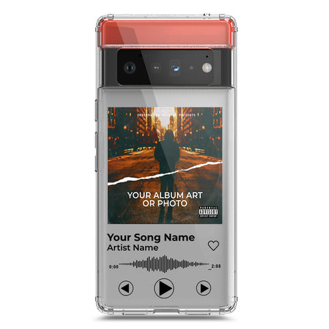 Google Pixel 6 Pro Cover - Personalised Album Art Series - Clear Phone Case - Soft Silicon Borders