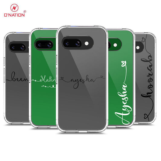 Google Pixel 9a Cover - Personalised Name Series - 8 Designs - Clear Phone Case - Soft Silicon Borders