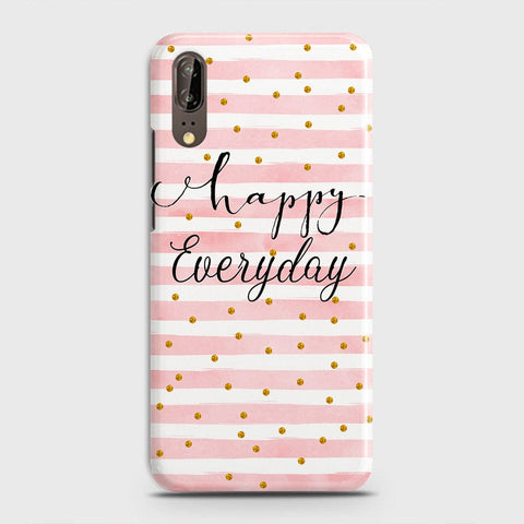 Huawei P20 - Trendy Happy Everyday Printed Hard Case With Life Time Colors Guarantee