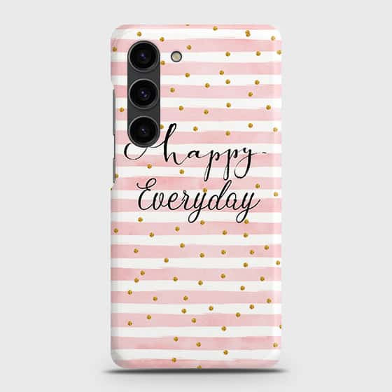 Samsung Galaxy S23 Plus 5G Cover - Trendy Happy Everyday Printed Hard Case with Life Time Colors Guarantee