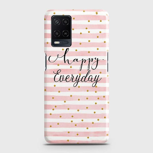Oppo A54 4G Cover - Trendy Happy Everyday Printed Hard Case with Life Time Colors Guarantee