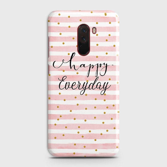 Xiaomi Pocophone F1 Cover - Trendy Happy Everyday Printed Hard Case with Life Time Colors Guarantee