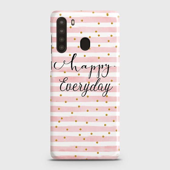 Samsung Galaxy A21 Cover - Trendy Happy Everyday Printed Hard Case with Life Time Colors Guarantee