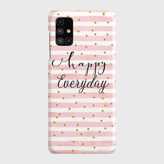 Samsung Galaxy M51 Cover - Trendy Happy Everyday Printed Hard Case with Life Time Colors Guarantee