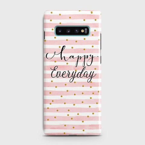 Samsung Galaxy S10 Cover - Trendy Happy Everyday Printed Hard Case with Life Time Colors Guarantee