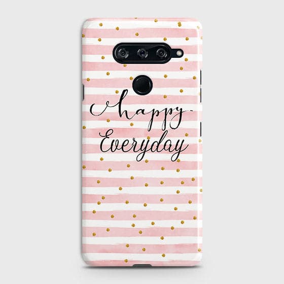 LG V40 ThinQ Cover - Trendy Happy Everyday Printed Hard Case with Life Time Colors Guarantee