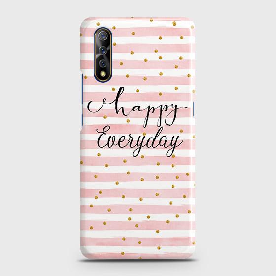 Vivo S1 Cover - Trendy Happy Everyday Printed Hard Case with Life Time Colors Guarantee