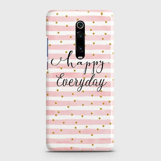 Xiaomi Mi 9T Pro Cover - Trendy Happy Everyday Printed Hard Case with Life Time Colors Guarantee