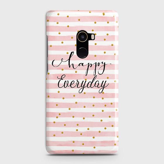 Xiaomi Mi Mix 2 Cover - Trendy Happy Everyday Printed Hard Case with Life Time Colors Guarantee
