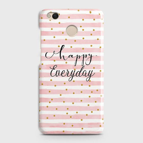 Xiaomi Redmi 4 / 4X Cover - Trendy Happy Everyday Printed Hard Case with Life Time Colors Guarantee