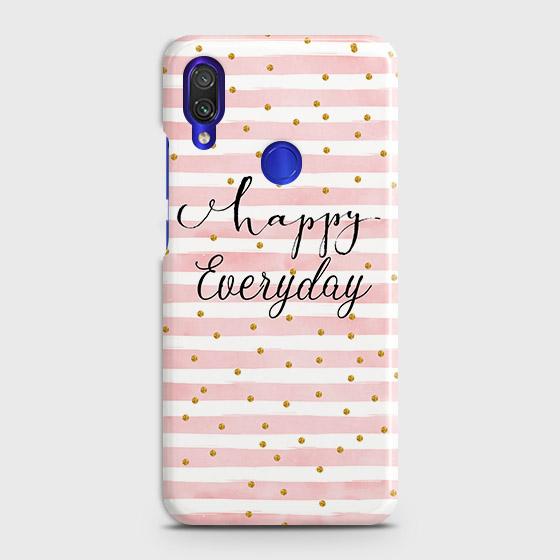 Xiaomi Redmi 7 Cover - Trendy Happy Everyday Printed Hard Case with Life Time Colors Guarantee