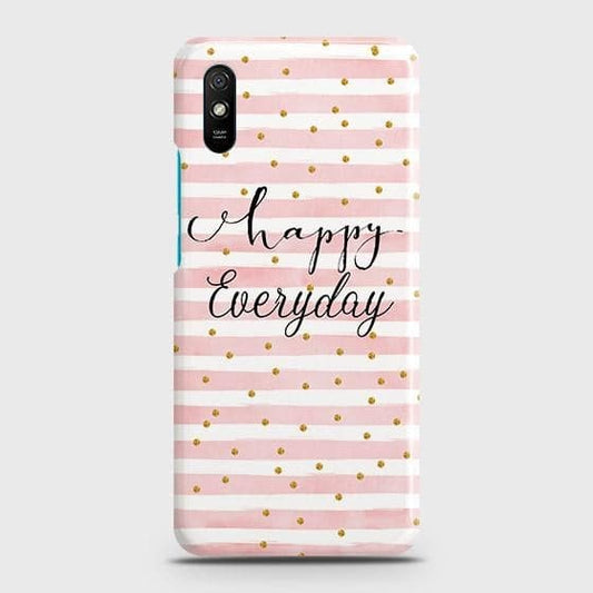Xiaomi Redmi 9i Cover - Trendy Happy Everyday Printed Hard Case with Life Time Colors Guarantee ( Fast Delivery )