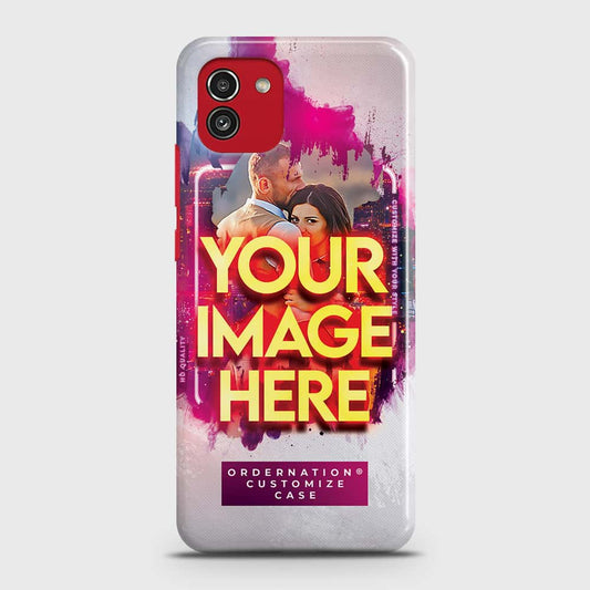 Samsung Galaxy A03 Cover - Customized Case Series - Upload Your Photo - Multiple Case Types Available