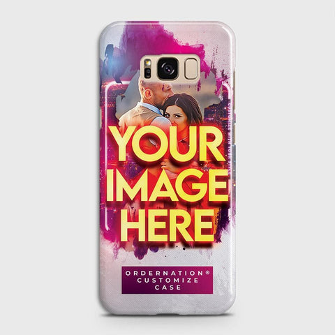 Samsung Galaxy S8 Cover - Customized Case Series - Upload Your Photo - Multiple Case Types Available