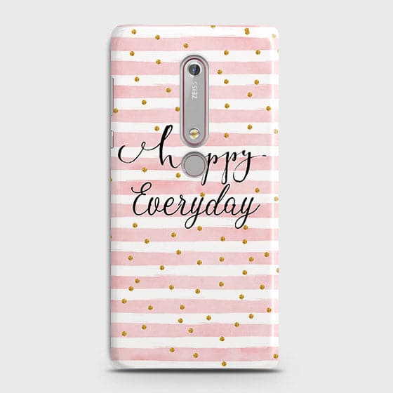 Nokia 6.1 - Trendy Happy Everyday Printed Hard Case With Life Time Colors Guarantee