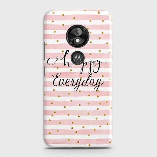 Motorola Moto E5 / G6 Play - Trendy Happy Everyday Printed Hard Case With Life Time Colors Guarantee