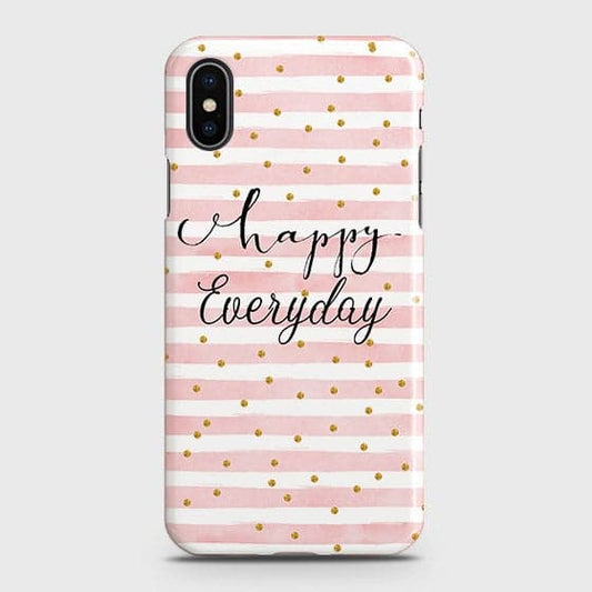 iPhone XS - Trendy Happy Everyday Printed Hard Case With Life Time Colors Guarantee  b54