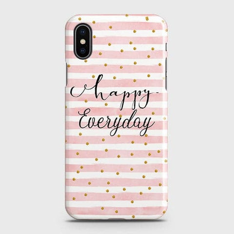 iPhone XS - Trendy Happy Everyday Printed Hard Case With Life Time Colors Guarantee  b54
