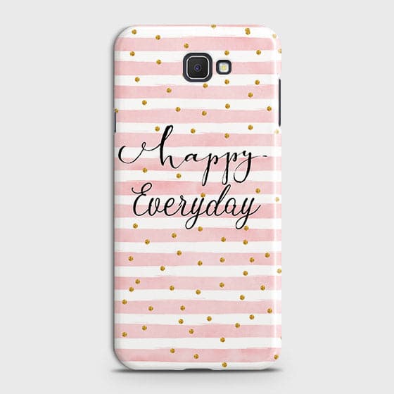 Samsung Galaxy J7 Prime 2 - Trendy Happy Everyday Printed Hard Case With Life Time Colors Guarantee