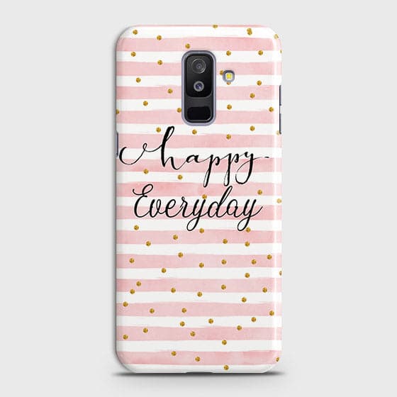 Samsung Galaxy J8 2018 - Trendy Happy Everyday Printed Hard Case With Life Time Colors Guarantee