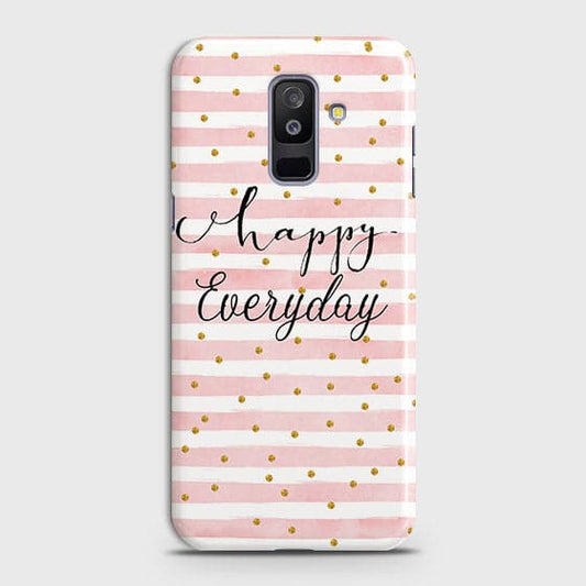 Samsung Galaxy J8 2018 - Trendy Happy Everyday Printed Hard Case With Life Time Colors Guarantee