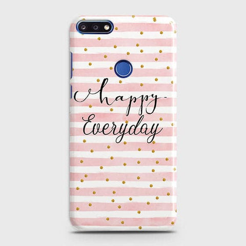 Huawei Y7 Prime 2018 - Trendy Happy Everyday Printed Hard Case With Life Time Colors Guarantee