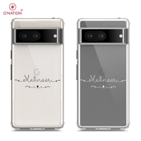 Google Pixel 7 Cover - Personalised Name Series - 8 Designs - Clear Phone Case - Soft Silicon Borders