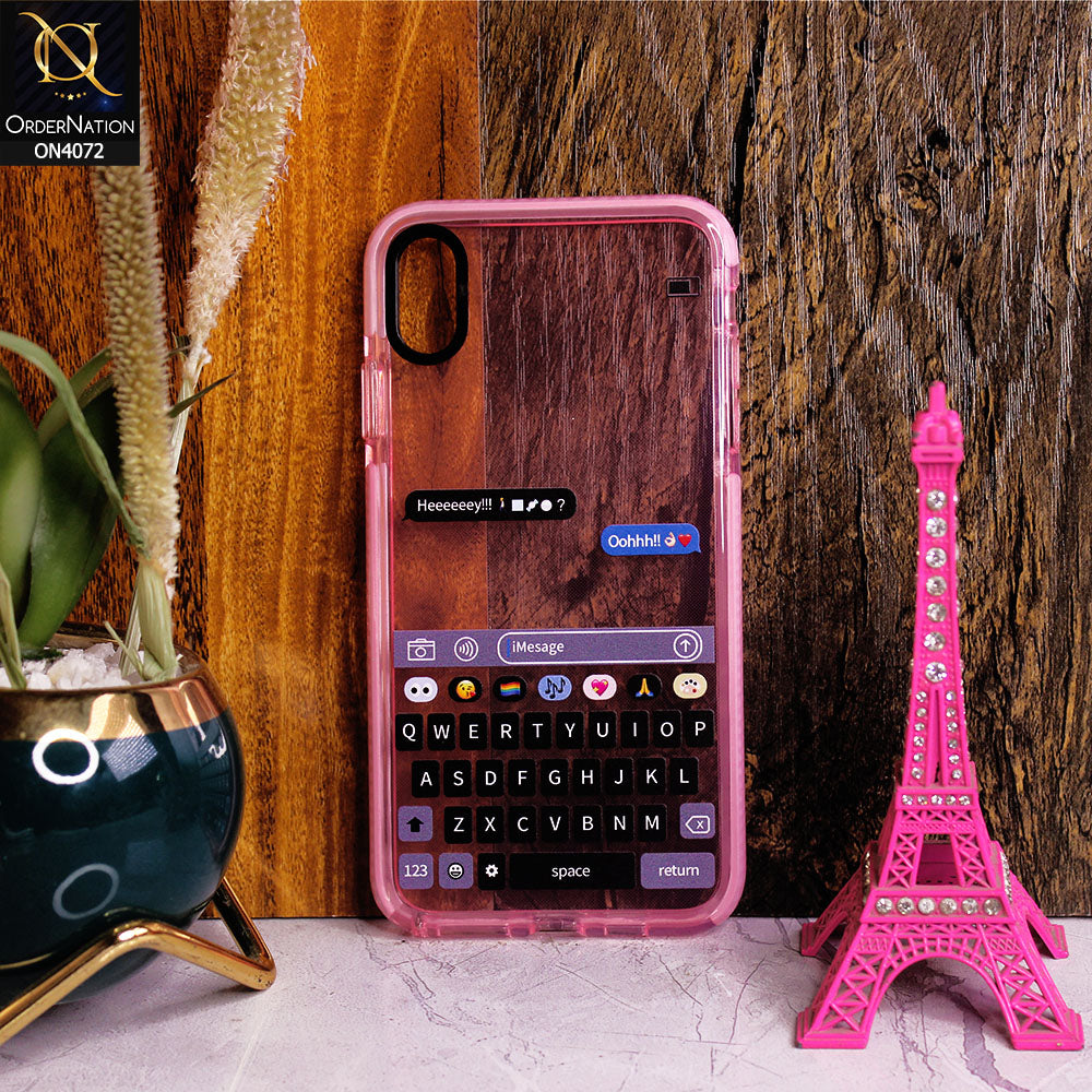 iPhone XS Max - Pink - New High Quality Text Message Impact Soft TPU Case