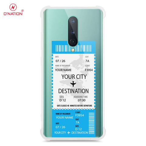 OnePlus 8 4G Cover - Personalised Boarding Pass Ticket Series - 5 Designs - Clear Phone Case - Soft Silicon Borders